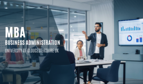 MBA Business Administration- University of GLOUCESTERSHIRE UK